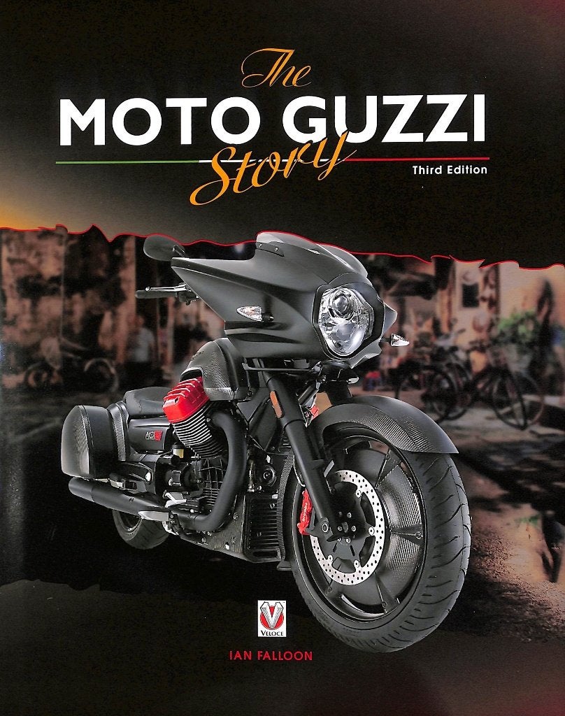 The Moto Guzzi Story