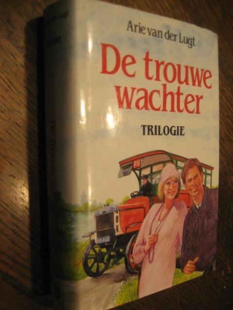 arie van der lugt trilogie / de trouwe wachter, Boeken, Ophalen of Verzenden, Zo goed als nieuw, Nederland