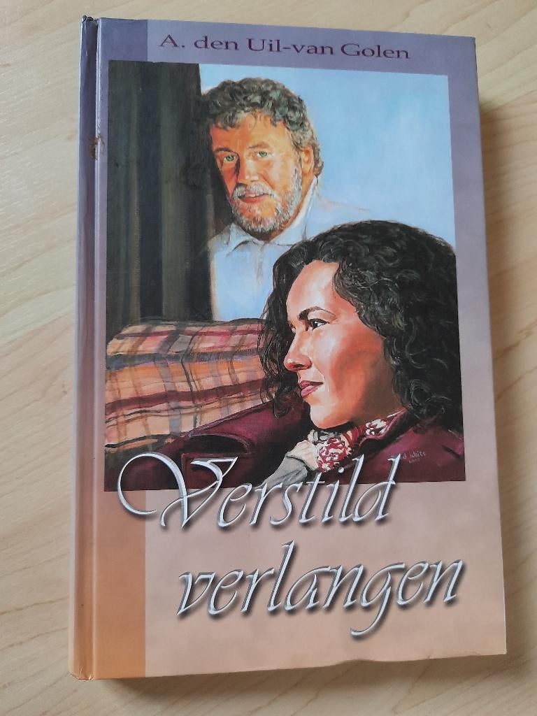 VERSTILD VERLANGEN A den Uil-van Golen, Ophalen of Verzenden, Zo goed als nieuw, Nederland