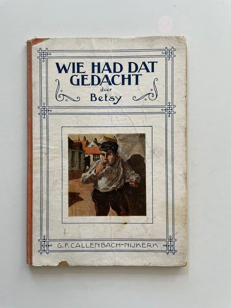 Wie had dat gedacht - Betsy, Ophalen of Verzenden, Betsy