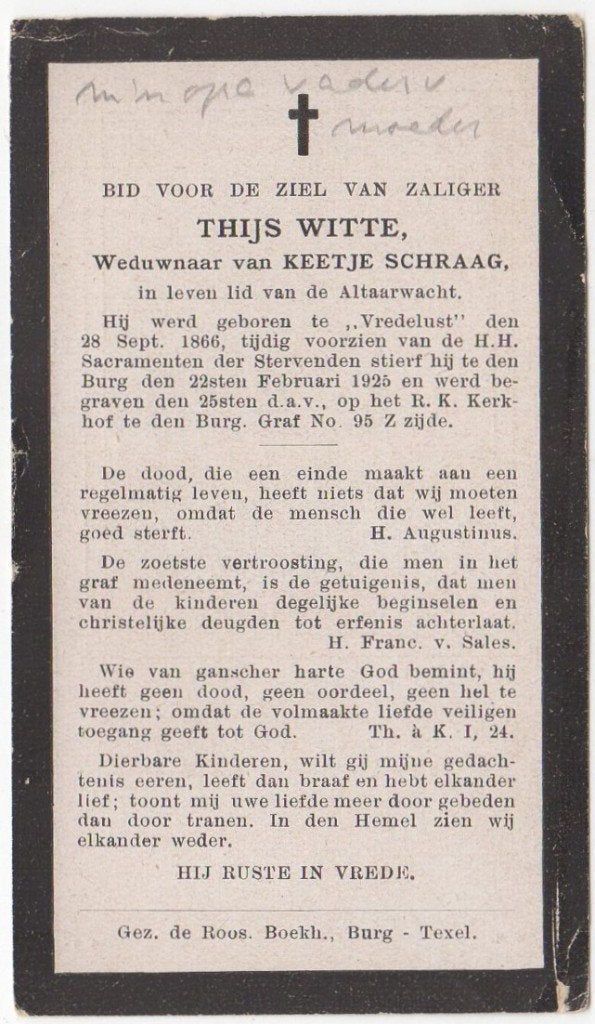Thijs Witte 1866 "Vredelust"+ 1925 den Burg, 58 jaar oud, Ophalen of Verzenden