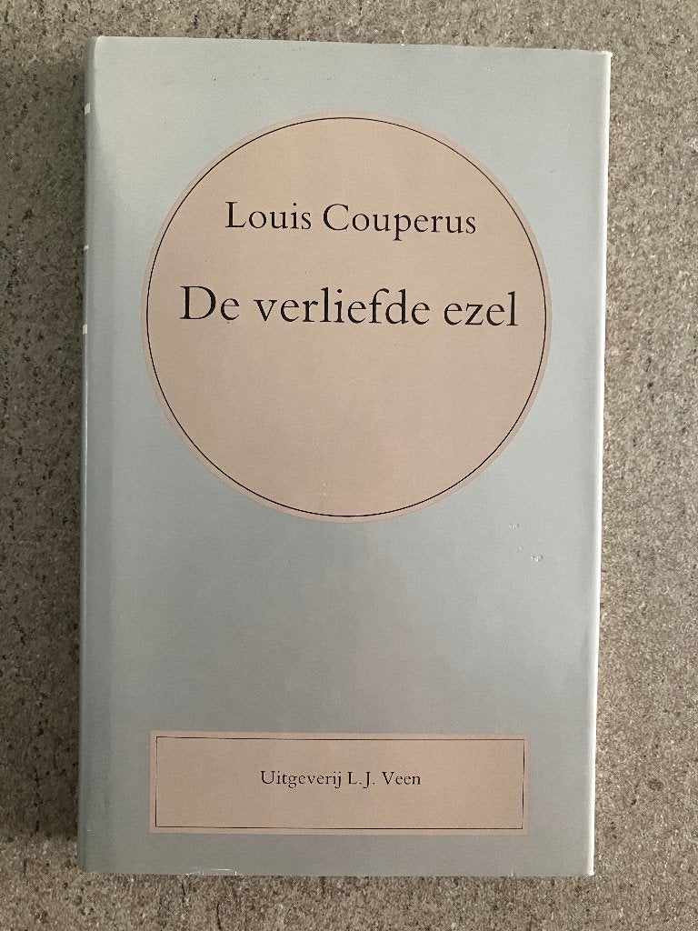 De verliefde ezel, Ophalen of Verzenden, Gelezen, Louis Couperus