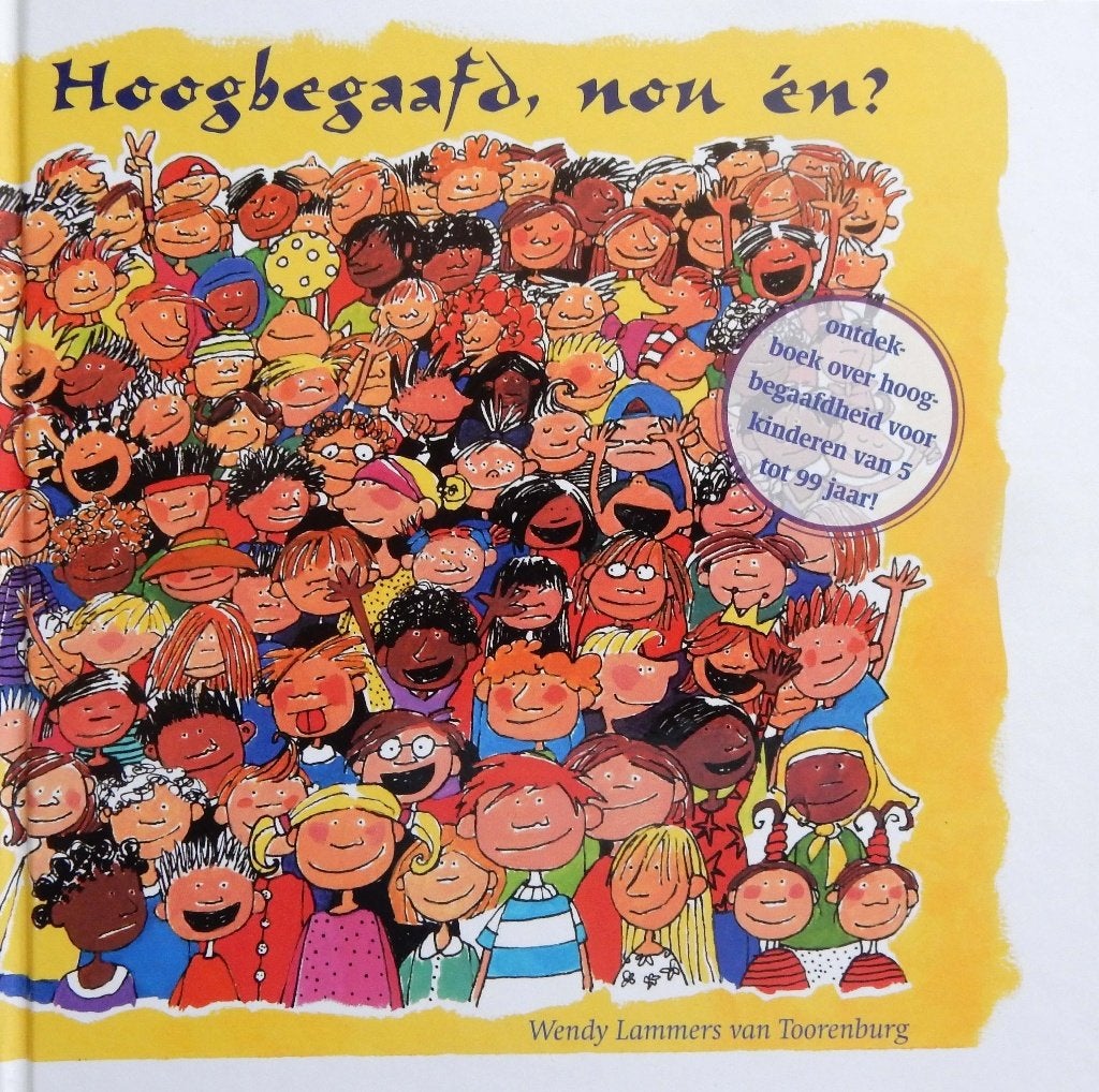 Hoogbegaafd, nou en? - Wendy Lammers van Toorenburg, Verzenden, Zo goed als nieuw, Samsara
