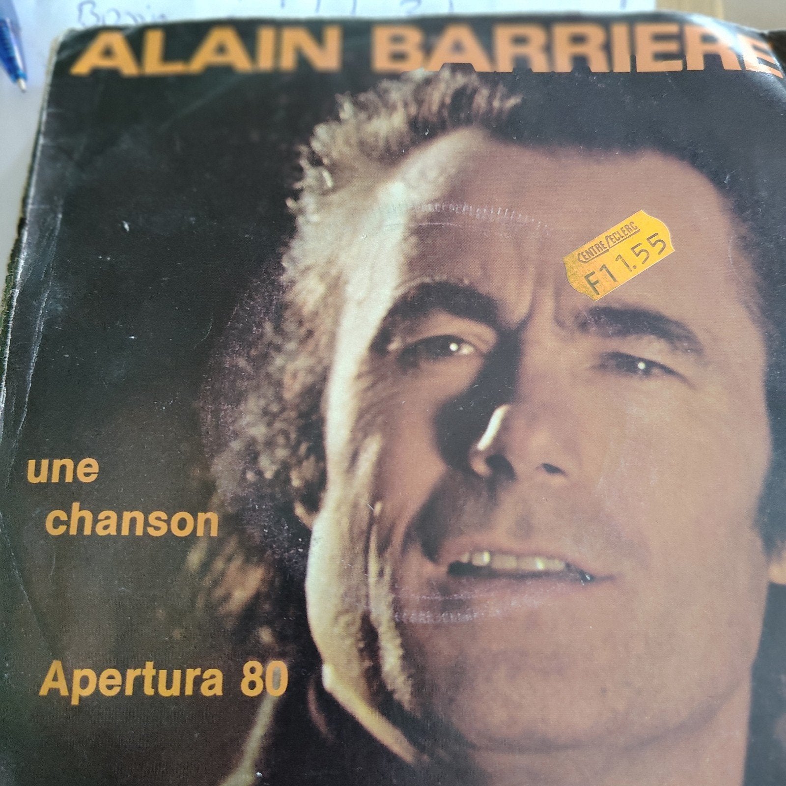 Alain Barrière - Une Chanson / Apertura 80 (Vinyl Single), Gebruikt, 7 inch, Ophalen of Verzenden, Pop