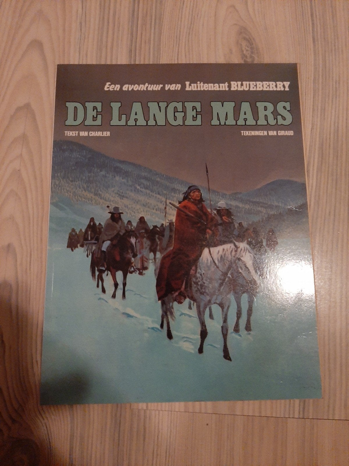 Luitenant Blueberry - De Lange Mars (stripboek), Eén stripboek, Ophalen of Verzenden, Gelezen, Charlier & Giraud