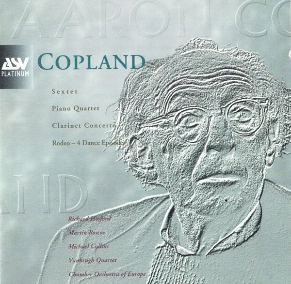 COPLAND Sextet & piano quartet CD ASV NIEUWSTAAT, Ophalen of Verzenden, Modernisme tot heden, Zo goed als nieuw, Kamermuziek