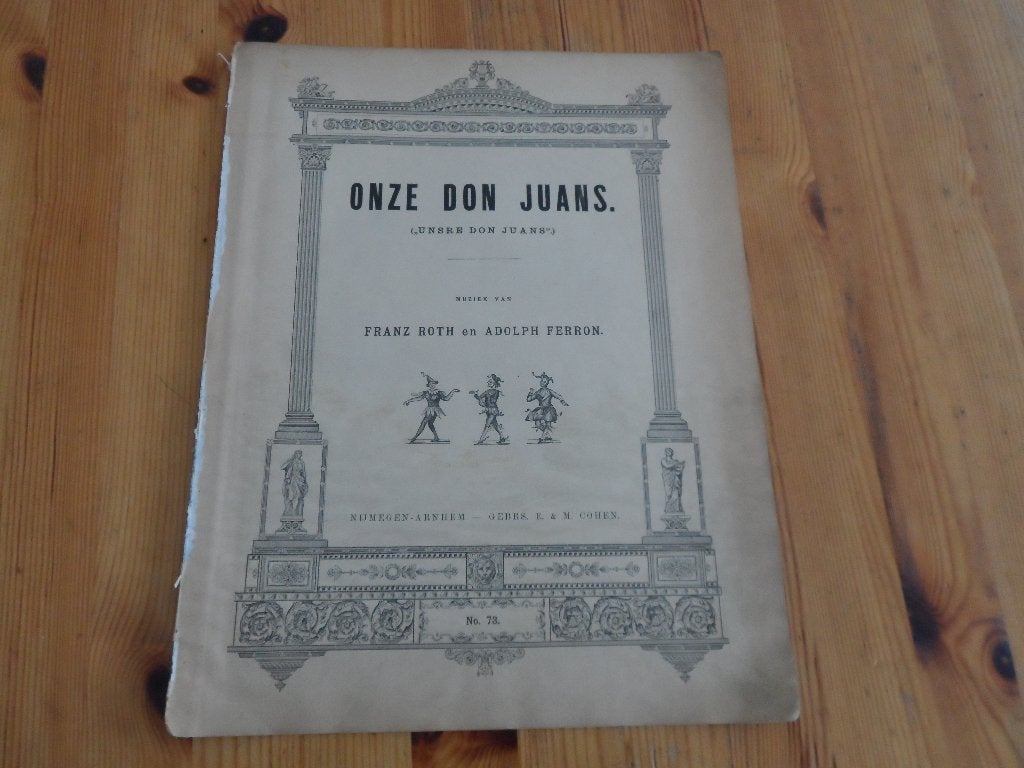Onze don juans - franz roth / adolph ferron, Gebruikt, Ophalen of Verzenden, Artiest of Componist, Piano