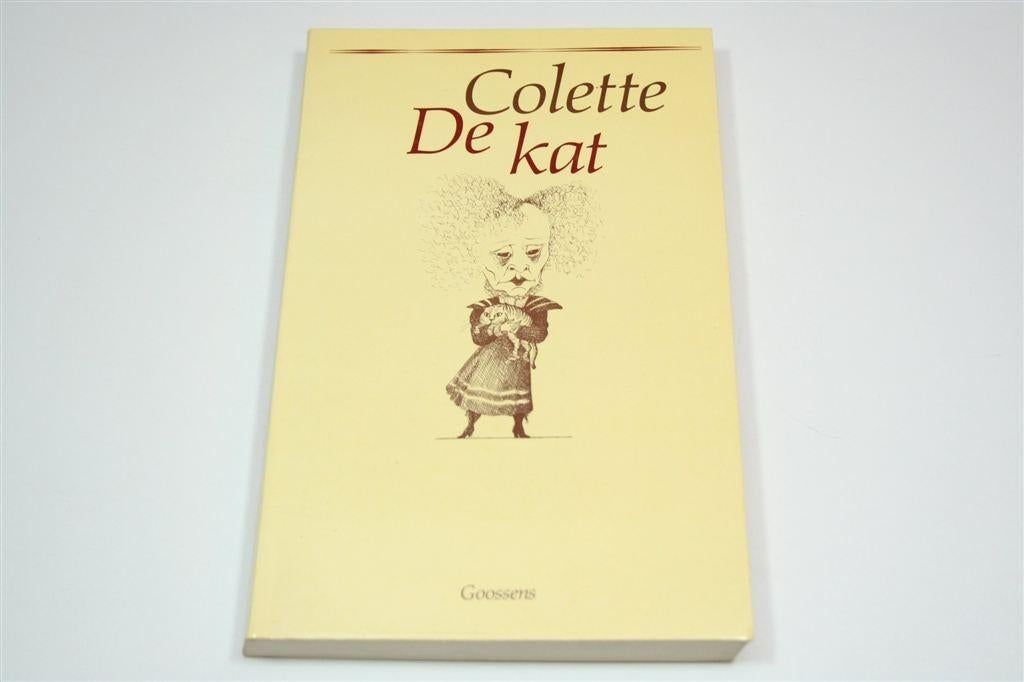 De Kat — Sidonie Gabrielle Colette — Roman, Boeken, Literatuur, Ophalen of Verzenden, Gelezen