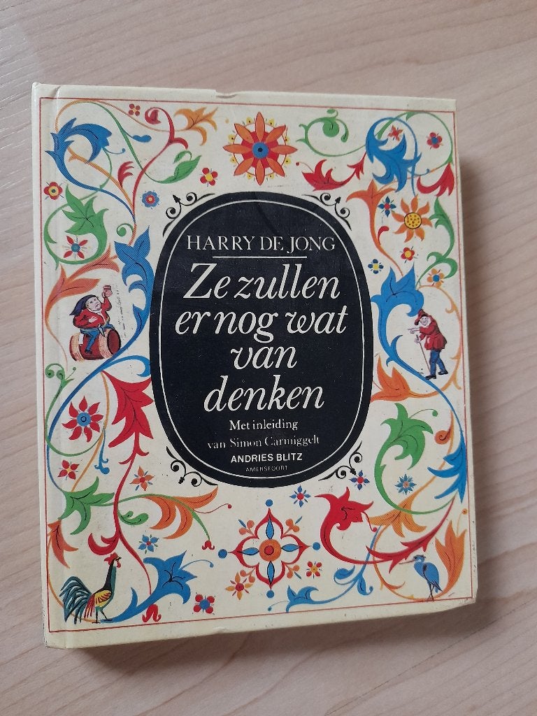 ZE ZULLEN ER NOG WAT VAN DENKEN Harry de Jong, Ophalen of Verzenden, Zo goed als nieuw