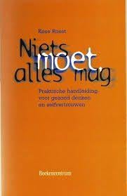 Niets moet, alles mag Kees Roest 9789023904830, Boeken, Ophalen of Verzenden, Zo goed als nieuw, Sociale psychologie, Kees Roest