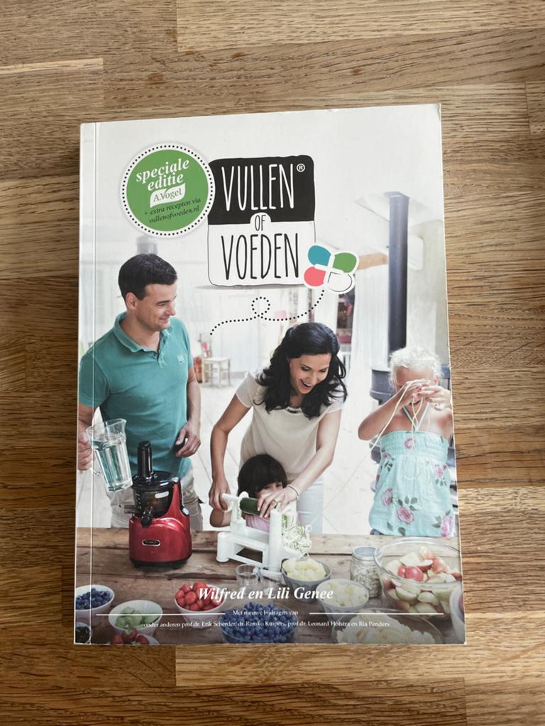 Vullen of Voeden - Wilfred en Lili Genee (A.Vogel editie), Boeken, Ophalen of Verzenden, Zo goed als nieuw, Gezond koken