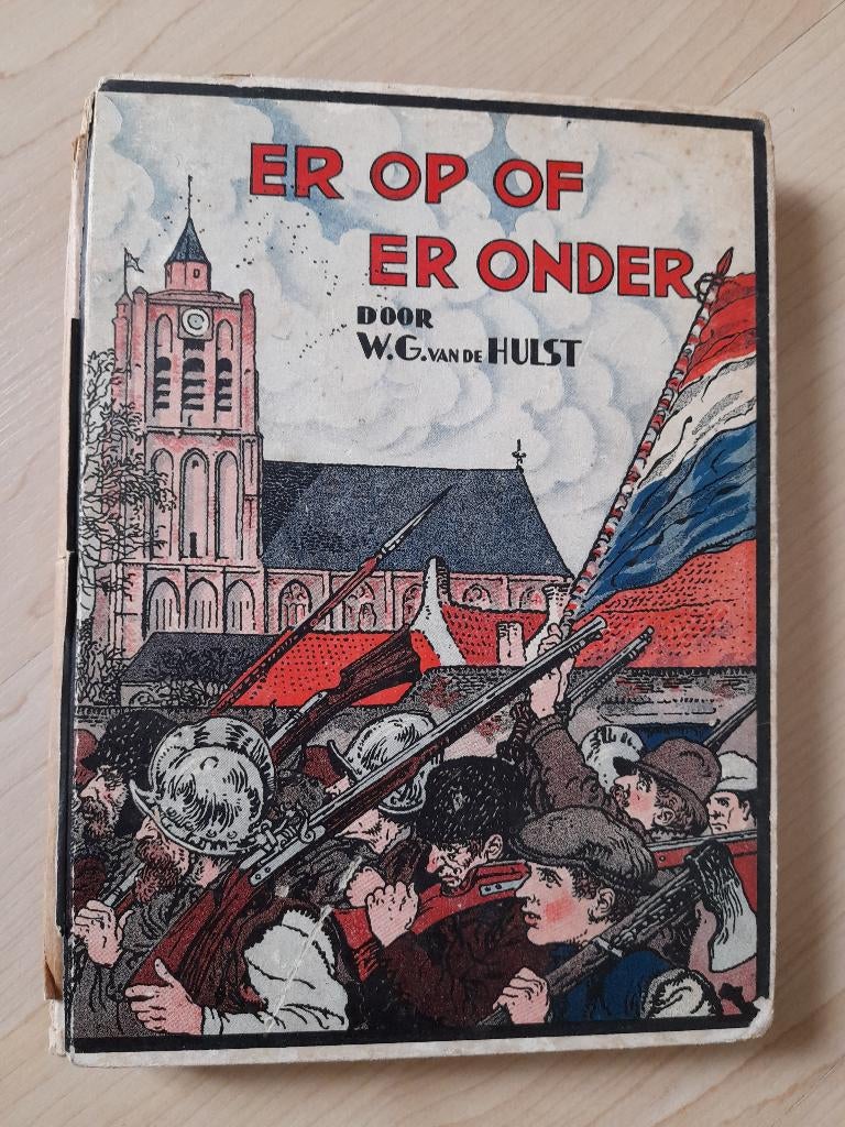 ER OP OF ER ONDER  WG van de Hulst, Ophalen of Verzenden, Gelezen