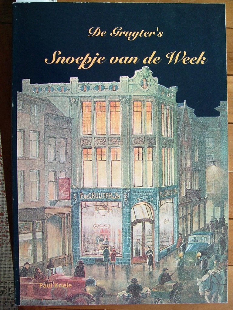 De Gruijter's - Snoepje van de week., Ophalen of Verzenden, 20e eeuw of later, Gelezen, P. Kriele