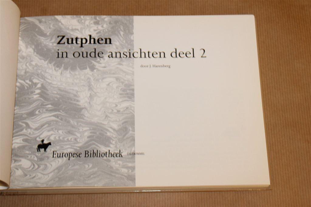 Zutphen in Oude Ansichten Deel 2 — Historische Foto\'s, Boeken, Geschiedenis | Stad en Regio, Ophalen of Verzenden, Zo goed als nieuw
