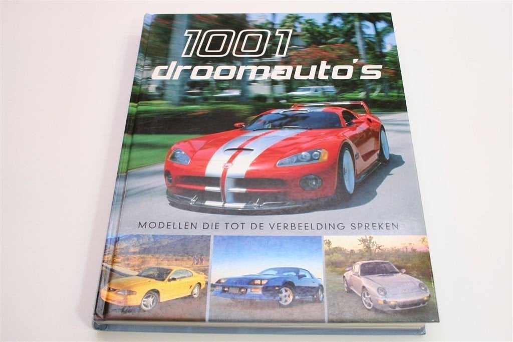 1001 Droomauto\'s — De Beroemdste Merken [Nieuwstaat], Ophalen of Verzenden, Zo goed als nieuw