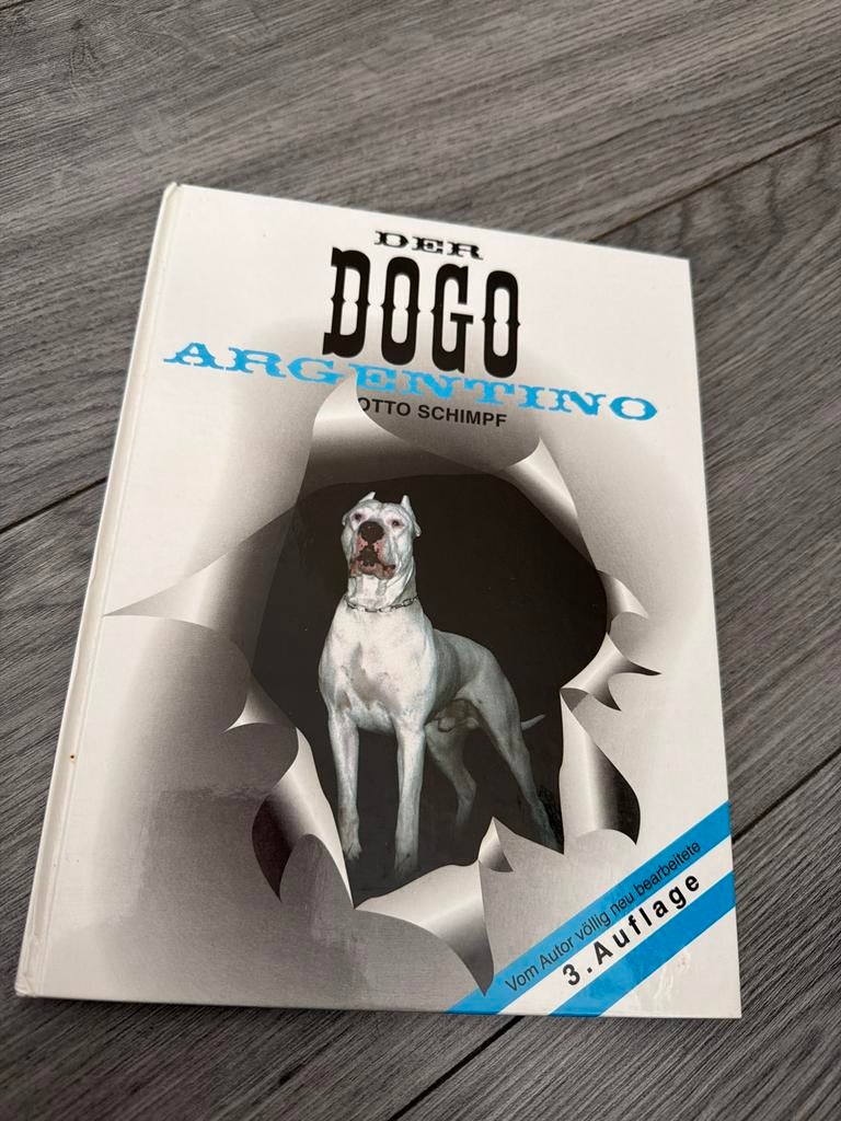 Der Dogo Argentino - Otto Schimpf (3e editie), Ophalen of Verzenden, Gelezen, Honden