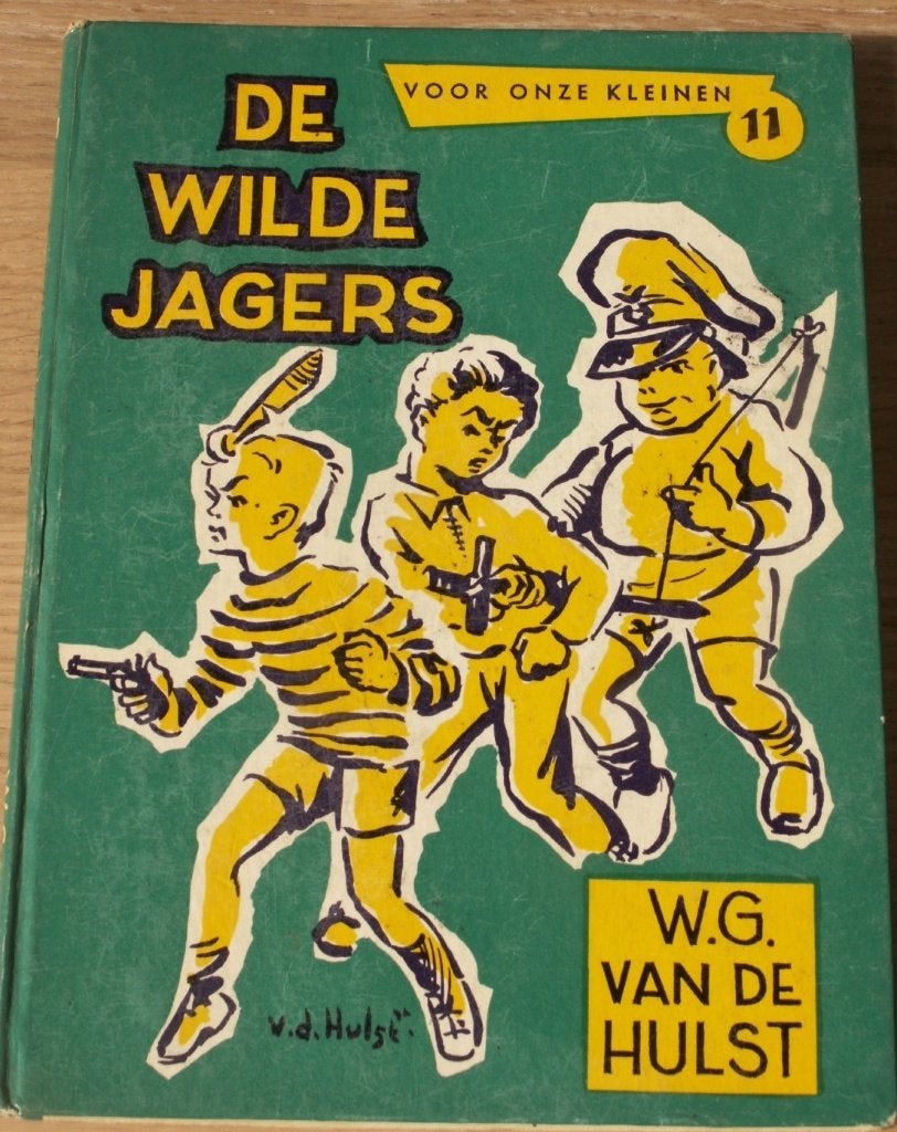 De wilde jagers W.G. van de Hulst  illustraties W. Hulst jr., Ophalen of Verzenden, Zo goed als nieuw, Sprookjes