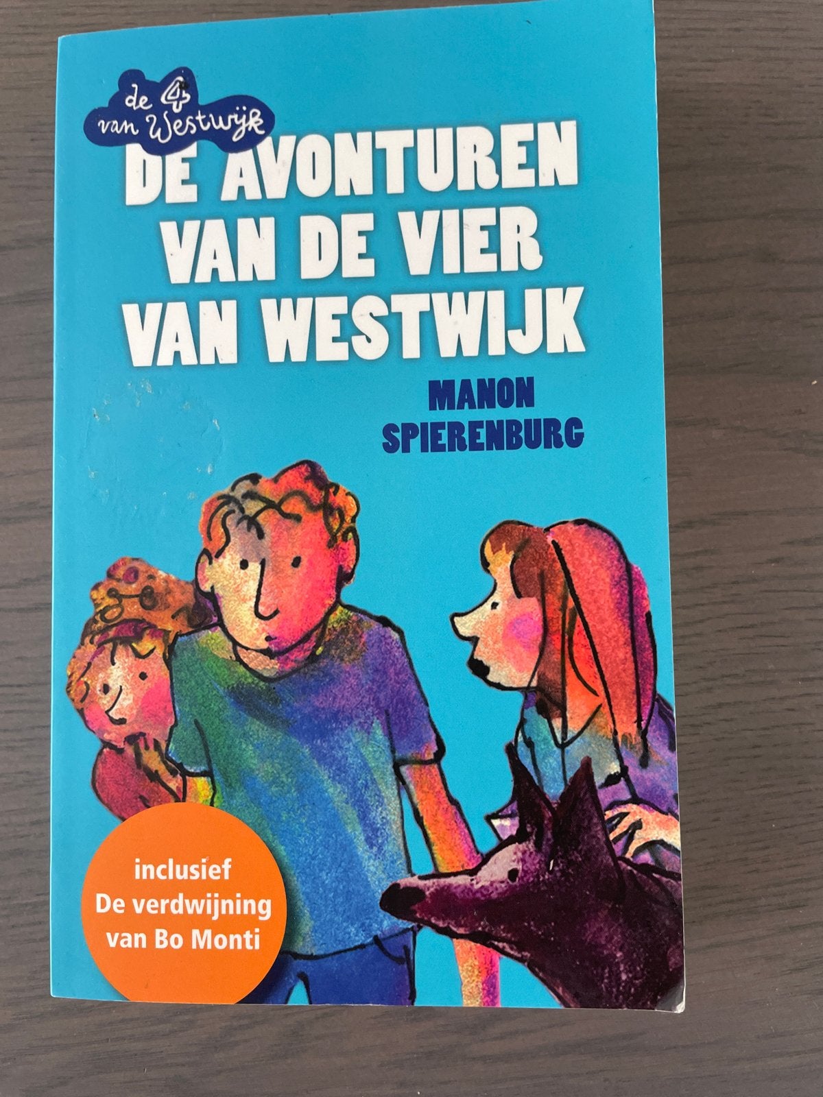De Avonturen van de Vier van Westwijk - Manon Spierenburg, Ophalen of Verzenden, Zo goed als nieuw, Fictie