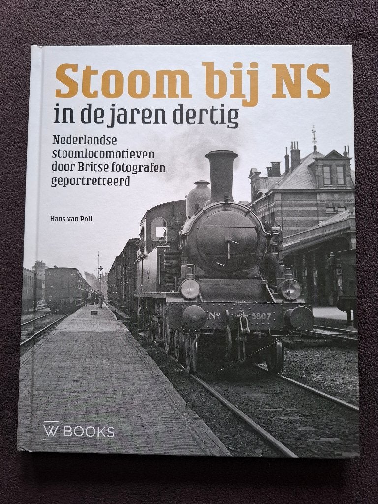Stoom bij NS in de jaren dertig: door Britse fotografen, Ophalen of Verzenden, Zo goed als nieuw, Trein, Boek of Tijdschrift