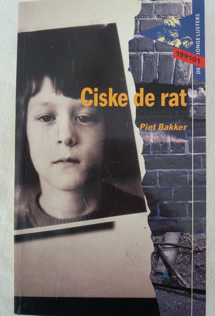 Ciske de rat. Piet Bakker (jonge lijsters), Ophalen of Verzenden, Gelezen
