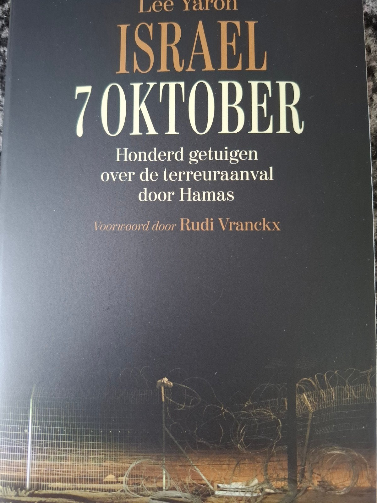 Lee Yaron - Israël. 7 oktober, Tweede Wereldoorlog, Ophalen of Verzenden, Zo goed als nieuw, Overige onderwerpen
