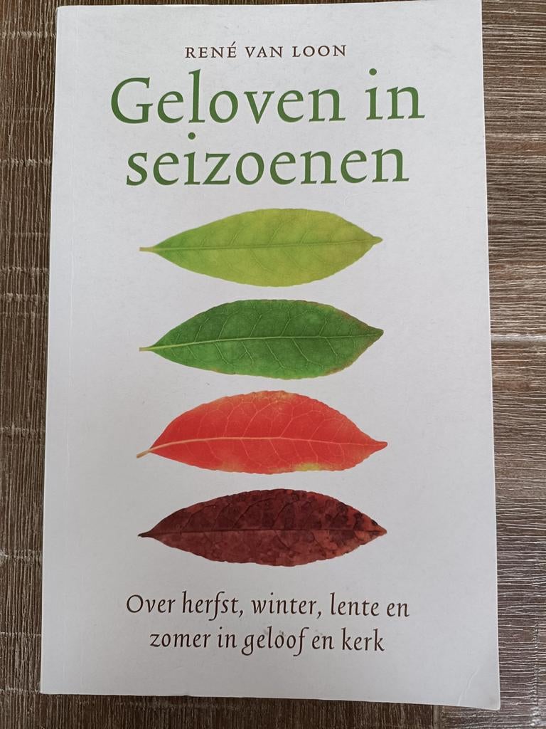 Geloven in seizoenen - René van Loon, Ophalen of Verzenden, Gelezen, René van Loon, Christendom | Protestants