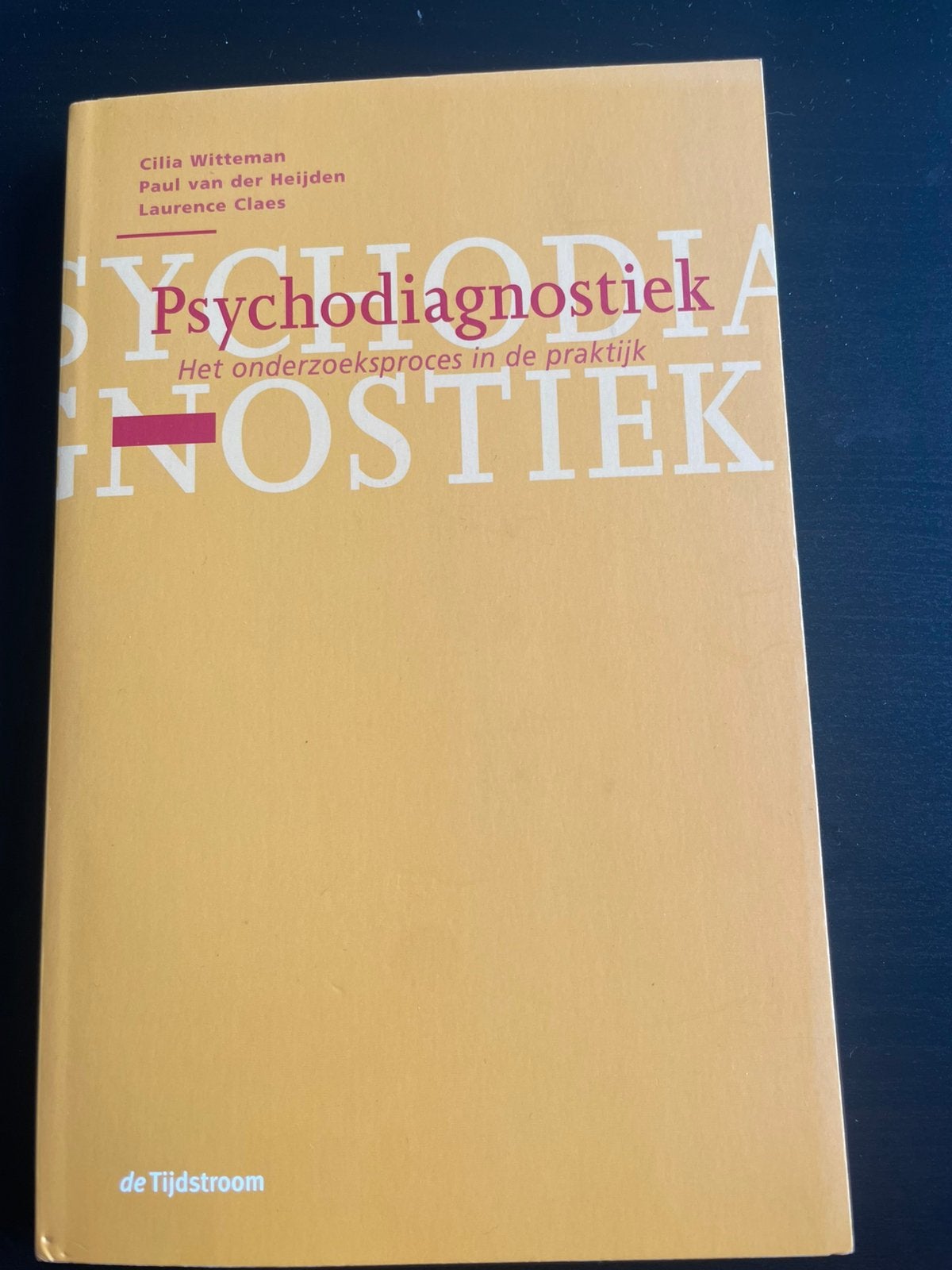 Laurence Claes - Psychodiagnostiek, Ophalen, Laurence Claes; Cilia Witteman; Paul van der Heijden, Nieuw, Ontwikkelingspsychologie