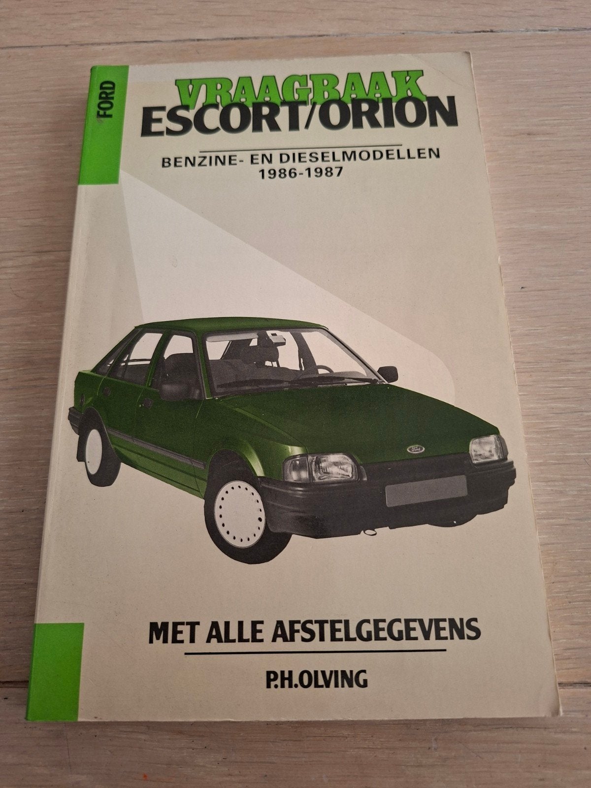 FORD ESCORT / ORION WERKPLAATS BOEKJE, Ophalen of Verzenden