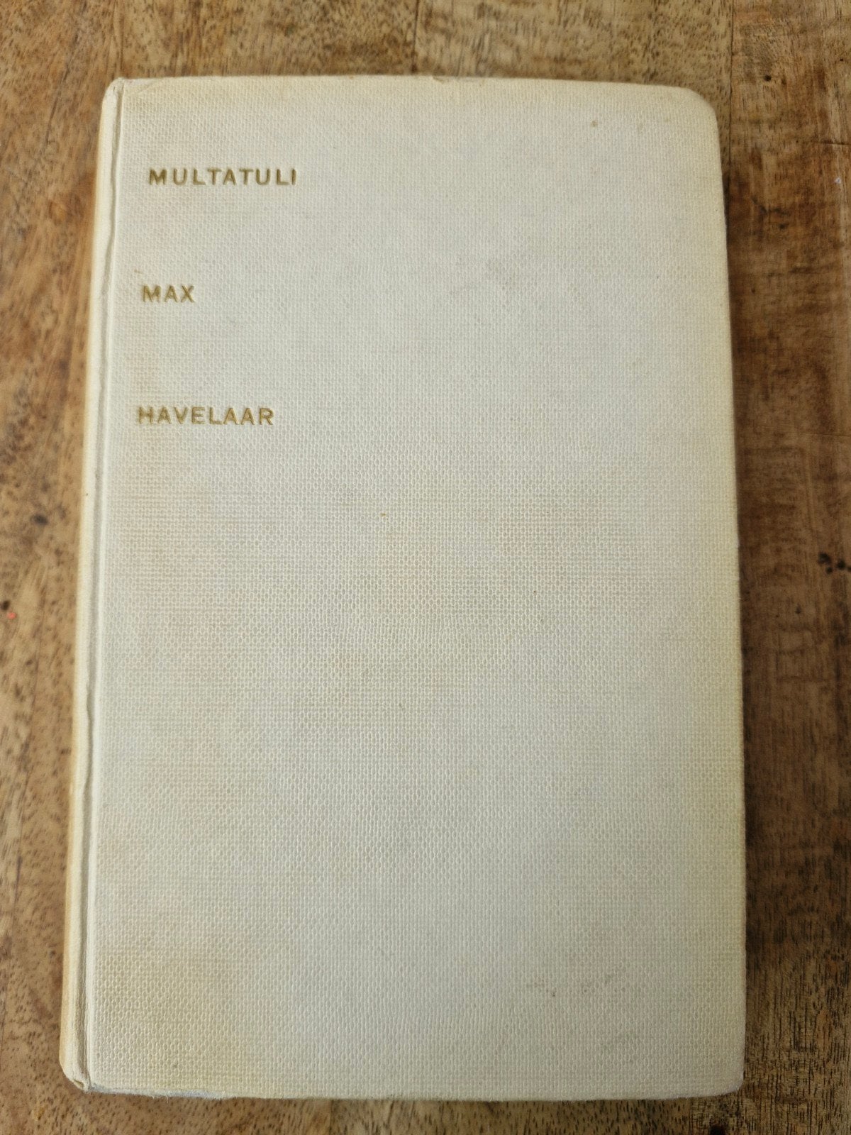 Multatuli - Max Havelaar (G.A. van Oorschot, 1966), Ophalen of Verzenden, Gelezen, Multatuli, Nederland