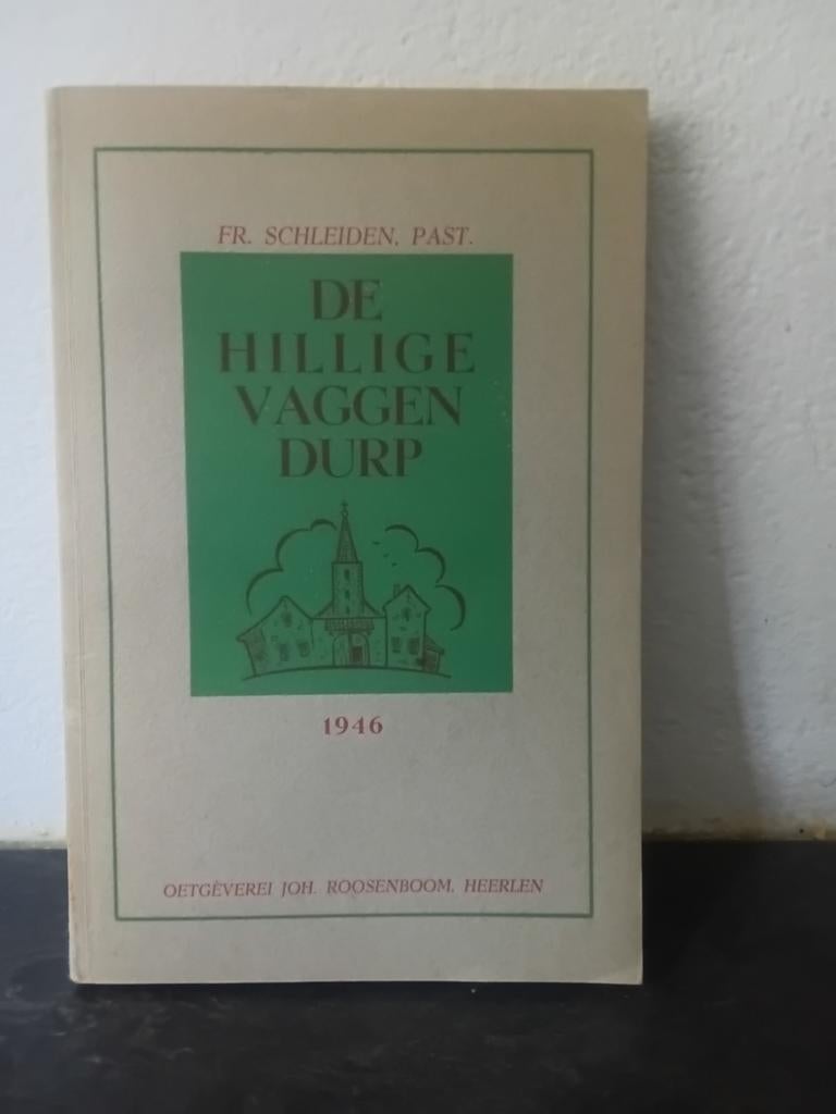 De Hillige vaggen durp 1946 Boek in het Heerlens Dialect1946, Ophalen of Verzenden, Gelezen