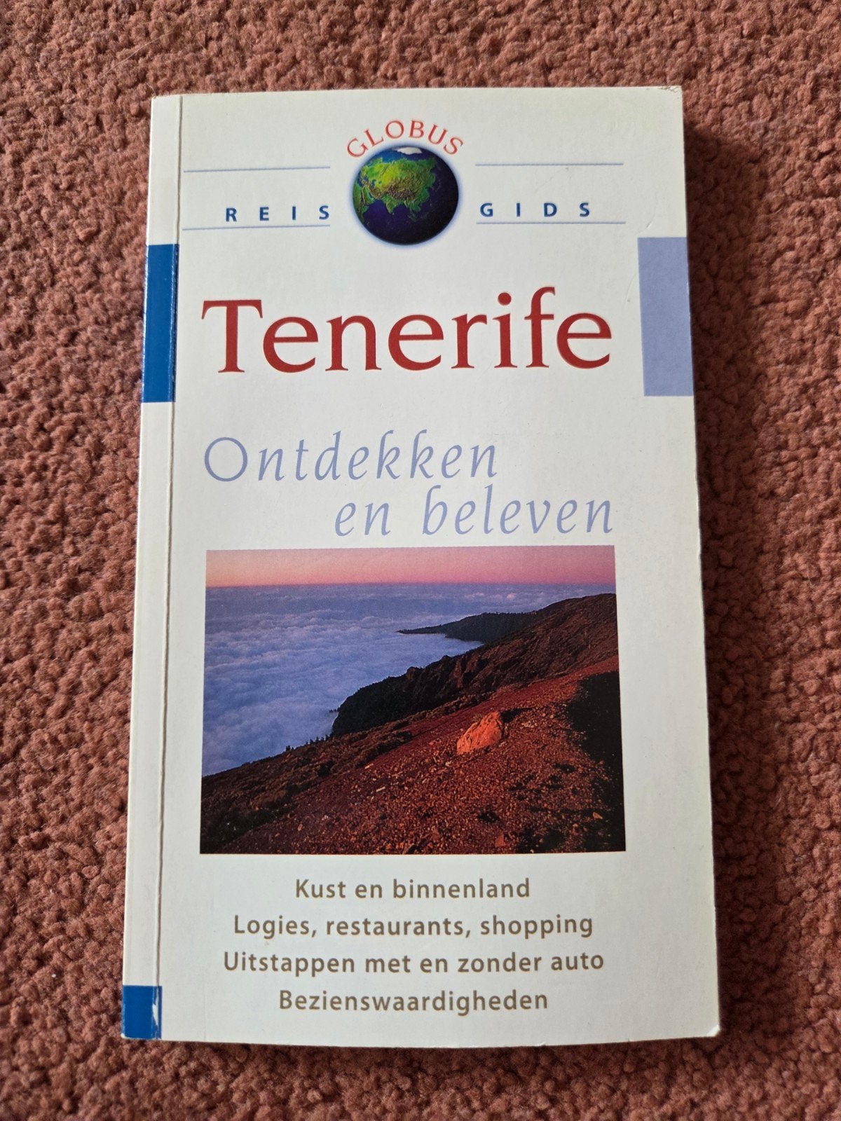 Globus Reisgids Tenerife: Ontdekken en Beleven, Ophalen of Verzenden
