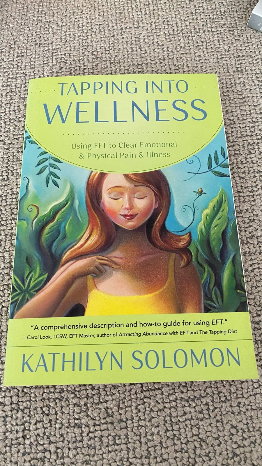 Tapping Into Wellness: EFT voor emotionele & fysieke pijn, Ophalen of Verzenden, Zo goed als nieuw, Spiritualiteit algemeen, Instructieboek