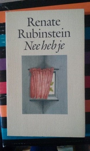 Boek - 141 - Nee heb je - Renate Rubinstein, Boeken, Ophalen of Verzenden, Zo goed als nieuw