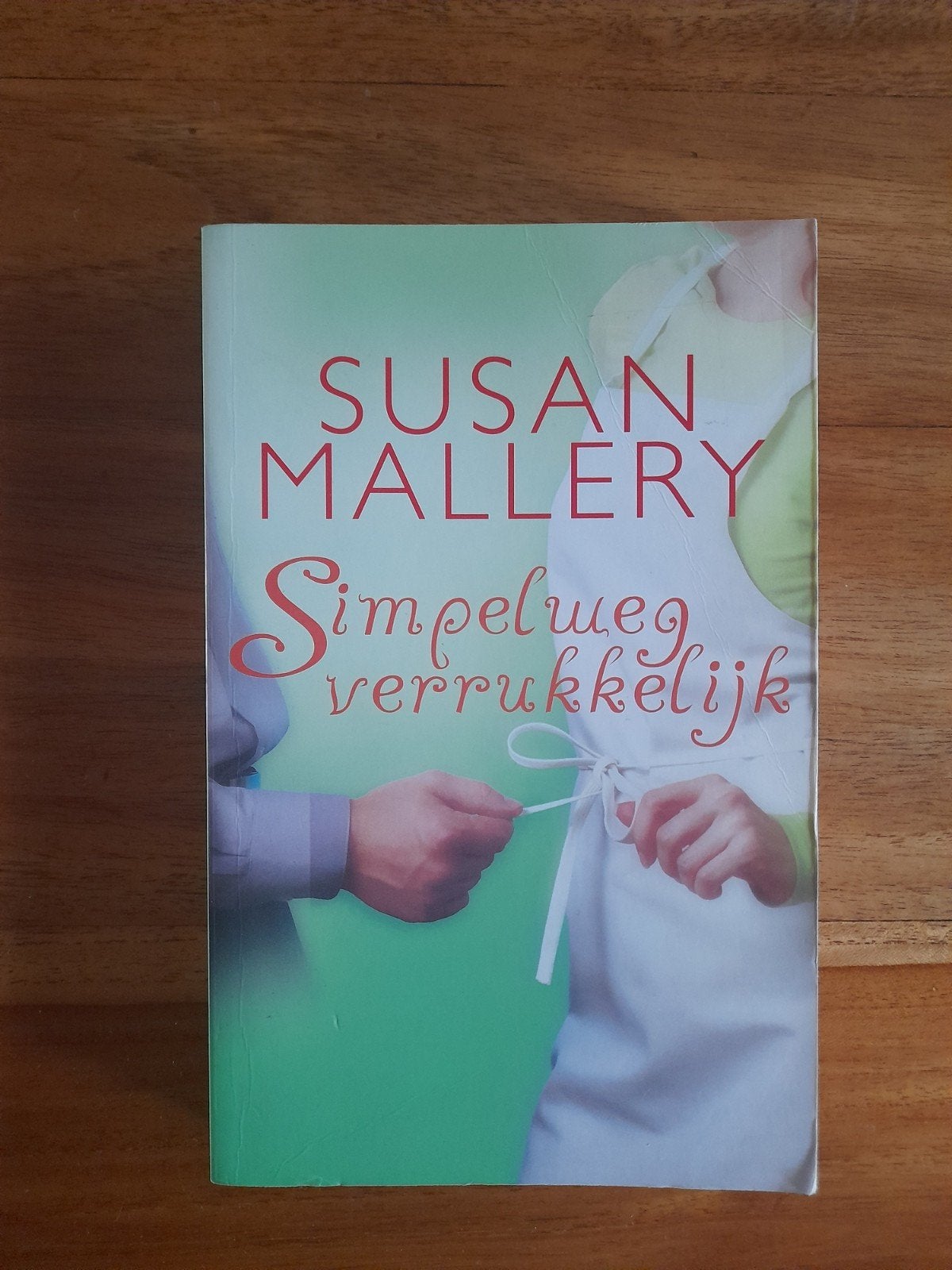 Simpelweg Verrukkelijk - Susan Mallery (roman), Boeken, Ophalen of Verzenden, Zo goed als nieuw, Susan Mallery, Nederland