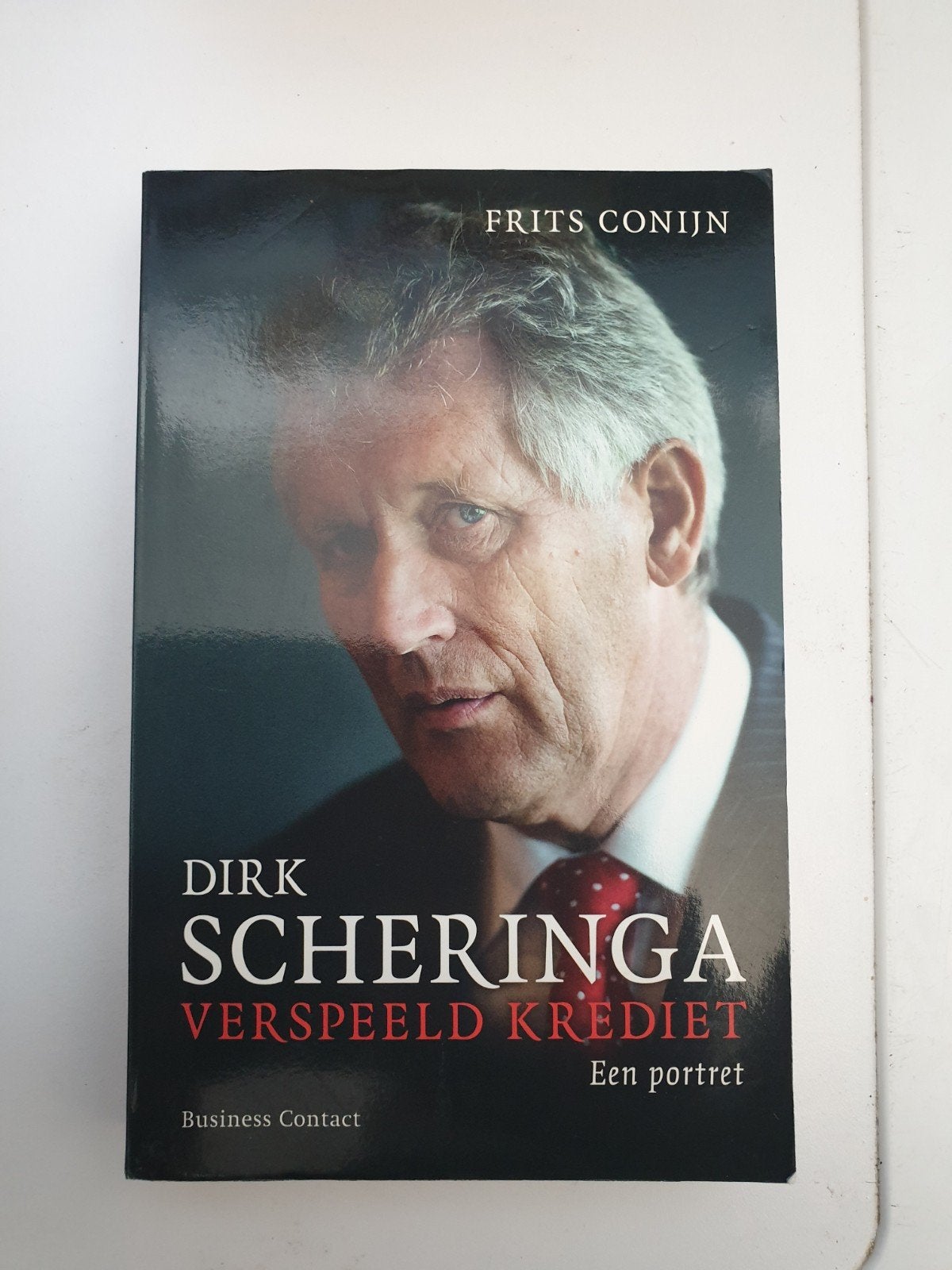 Dirk Scheringa: Verspeeld Krediet - Een portret, Boeken, Ophalen of Verzenden, Gelezen, Frits Conijn
