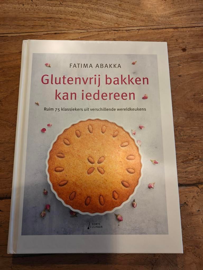 Glutenvrij bakken kan iedereen - Fatima Abakka, Boeken, Taart, Gebak en Desserts, Midden-Oosten en Marokko, Ophalen of Verzenden