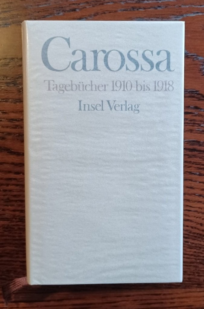 Hans Carossa - Tagebücher 1910-1918, Ophalen of Verzenden, Zo goed als nieuw