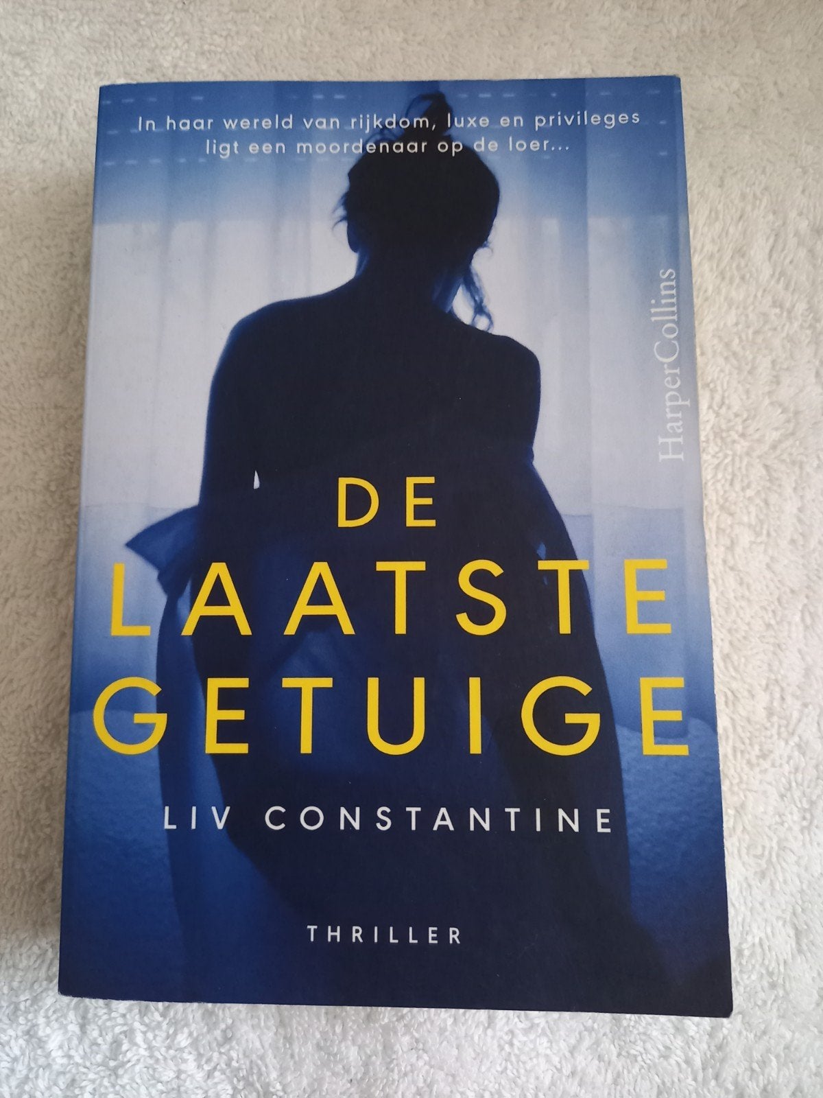 d6 De Laatste Getuige - Liv Constantine (Thriller), Ophalen of Verzenden, Gelezen