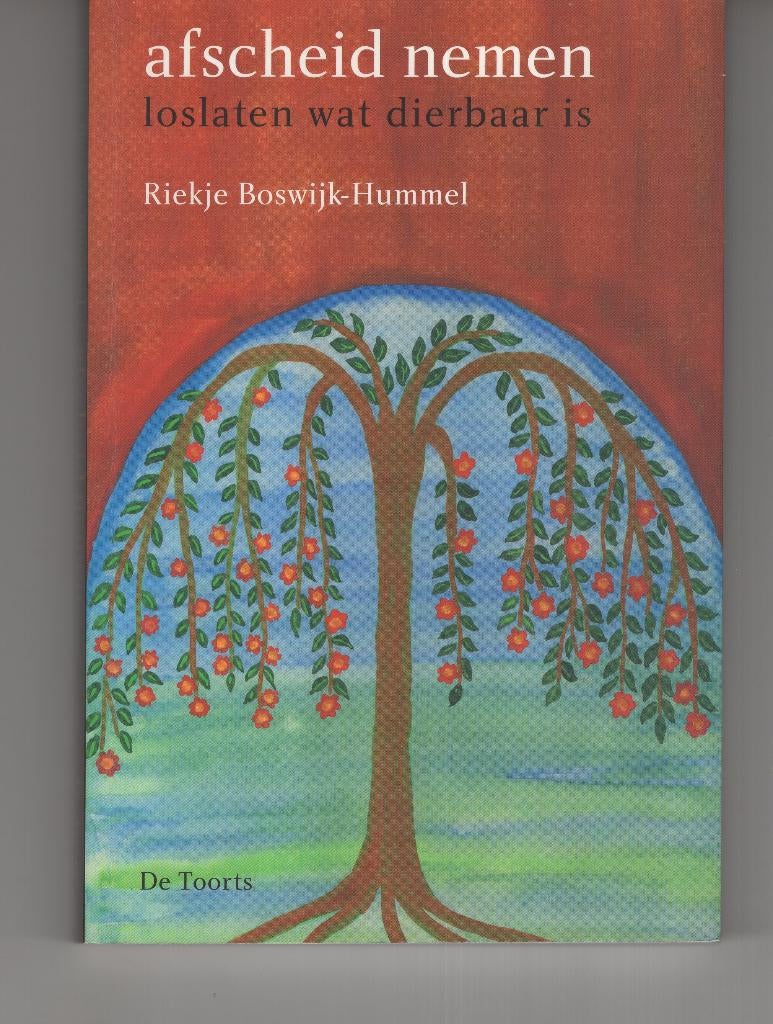Afscheid nemen Riekje Boswijk Hummel, Boeken, Ophalen of Verzenden, Zo goed als nieuw, Spiritualiteit algemeen, Overige typen
