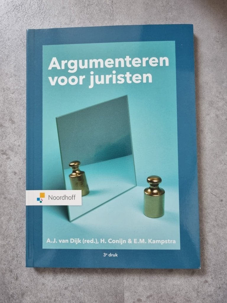 Argumenteren voor juristen, Nieuw, A.J. van Dijk, H. Conijn en E.M. Kampstra, Beta, HBO