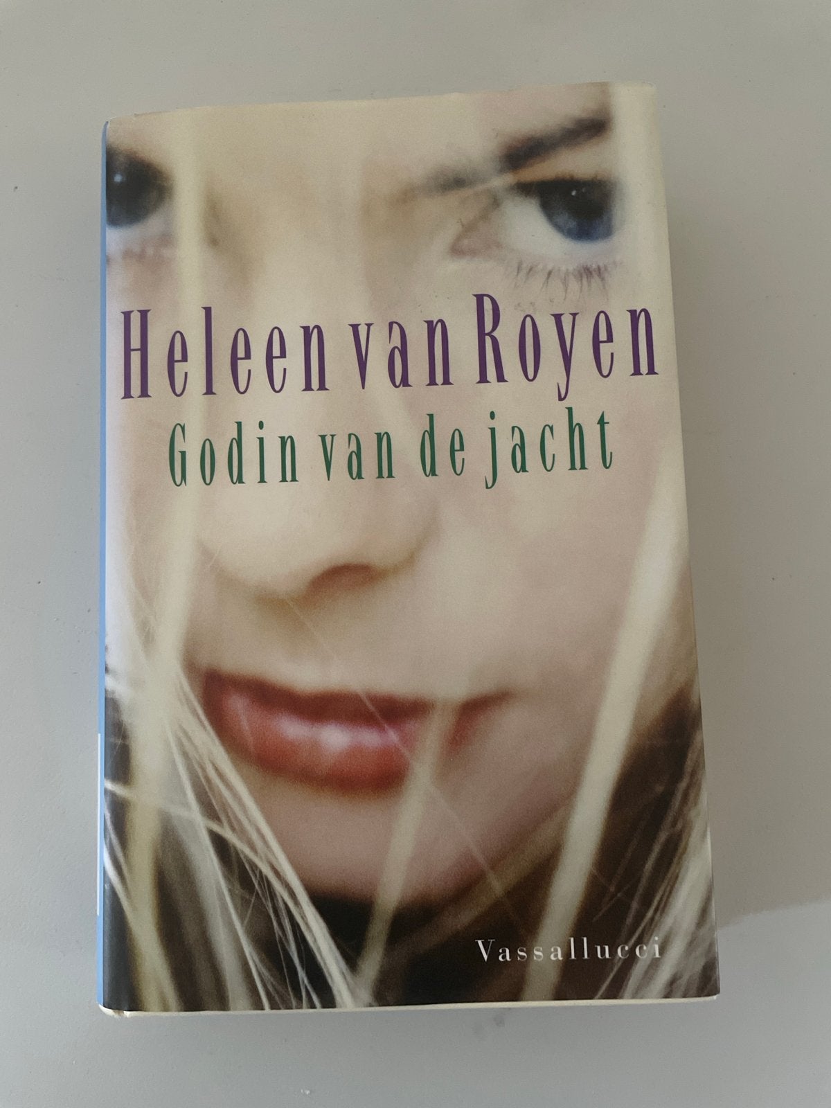 Heleen van Royen - Godin van de jacht, Ophalen of Verzenden, Gelezen, Nederland