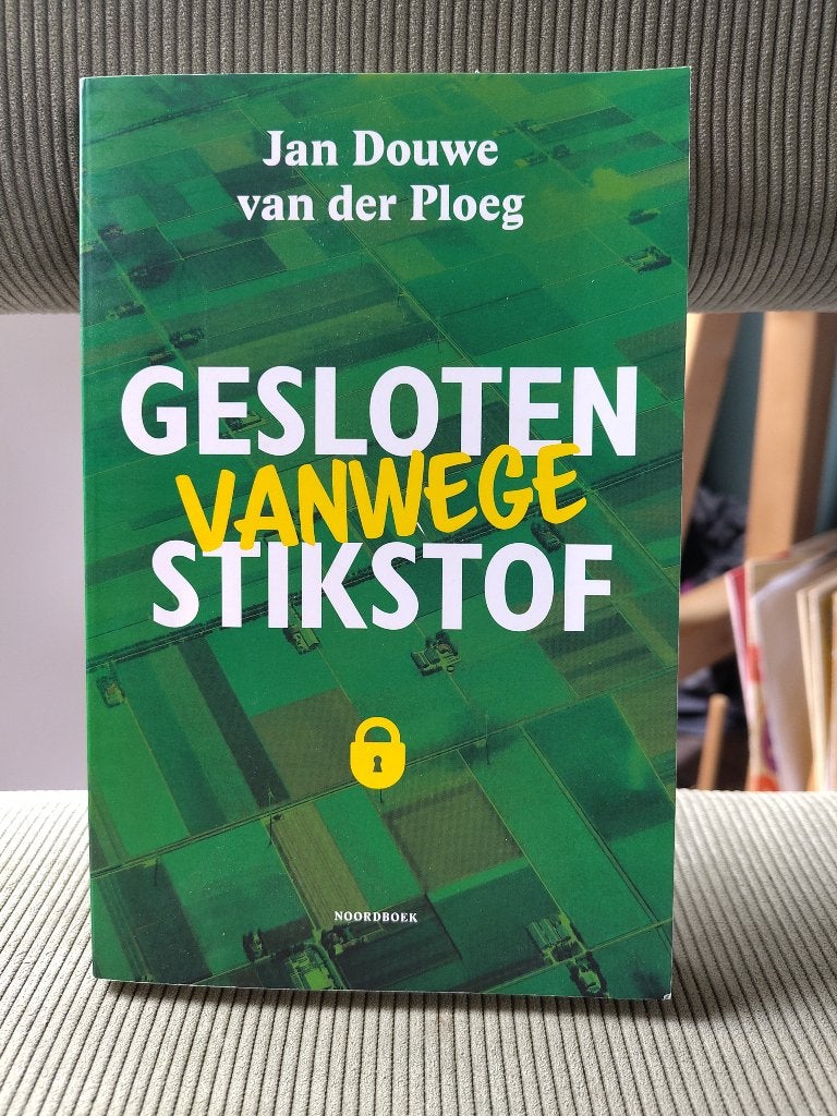 Gesloten Vanwege Stikstof - Jan Douwe van der Ploeg, Jan Douwe van der Ploeg, Maatschappij en Samenleving, Nieuw, Ophalen of Verzenden