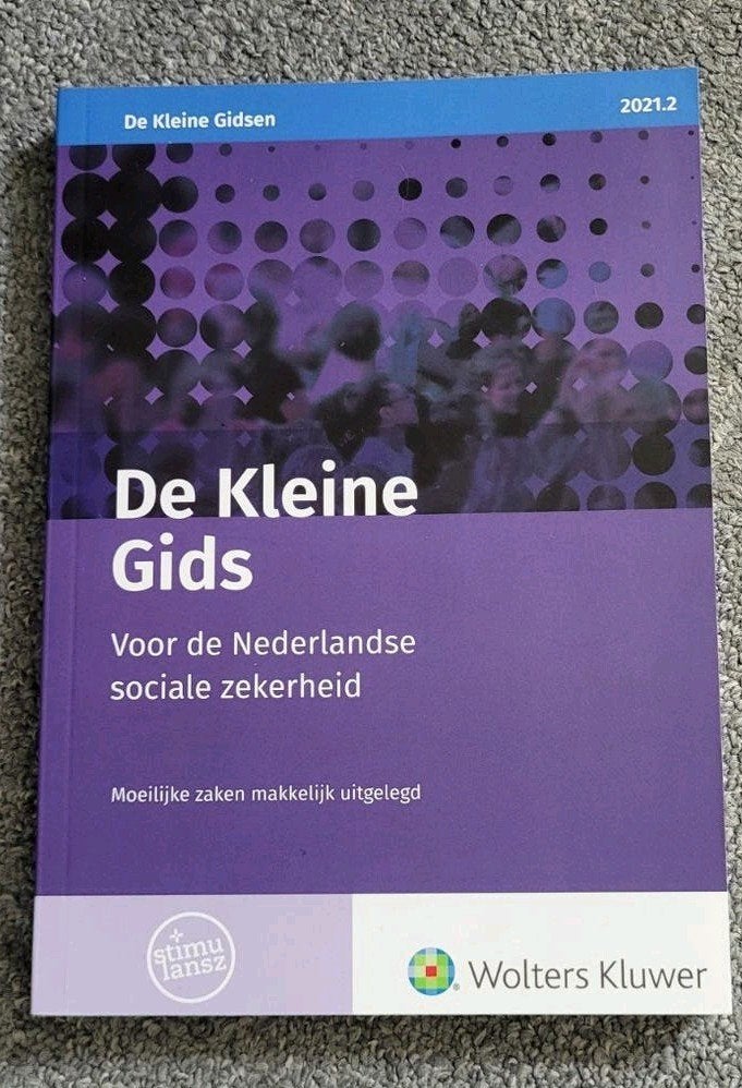 De Kleine Gids voor de Nederlandse sociale zekerheid, Boeken, Studieboeken en Cursussen, Zo goed als nieuw, Wolters Kluwer, Gamma