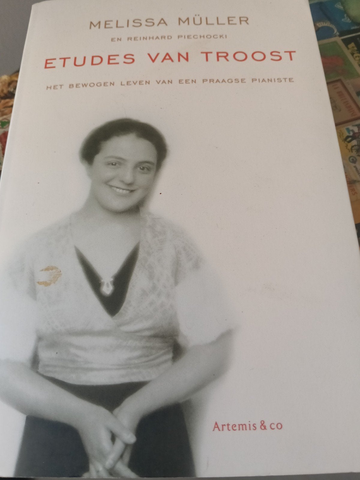 Etudes van Troost - Het bewogen leven van een pianiste, Ophalen of Verzenden, Zo goed als nieuw, Melissa Müller en Reinhard Piechocki