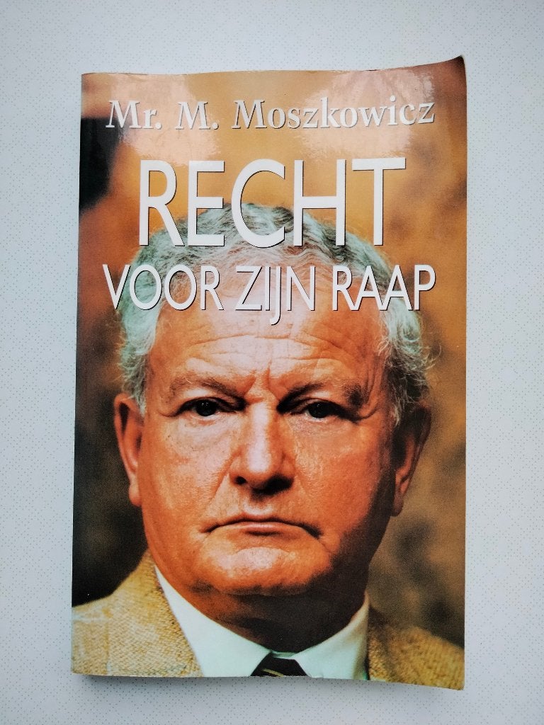 Mr. M. Moszkowicz - Recht voor zijn Raap, Boeken, Mr. M. Moszkowicz, Overige, Ophalen, Gelezen