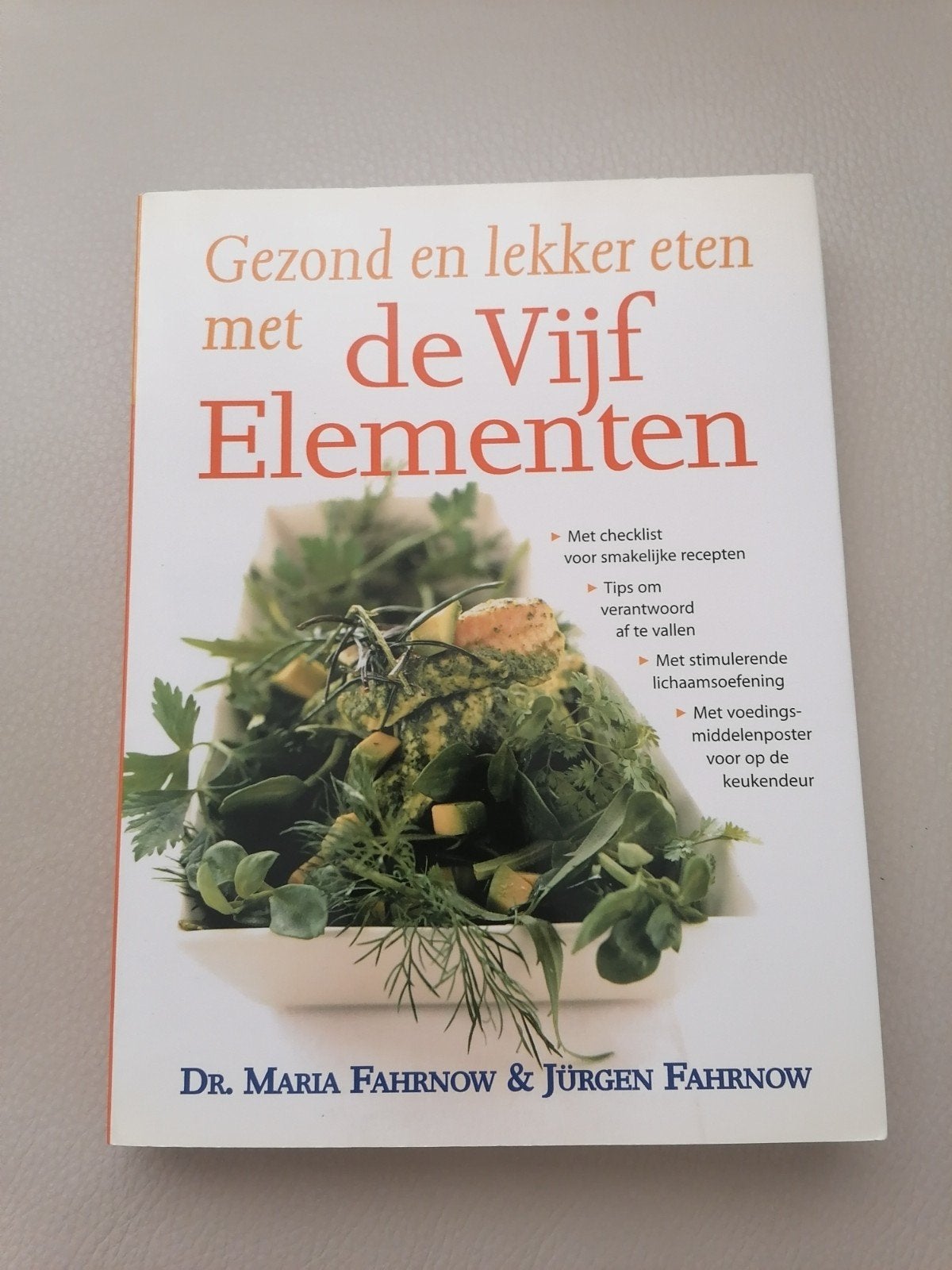 Gezond en lekker eten met de Vijf Elementen, Ophalen of Verzenden, Gelezen