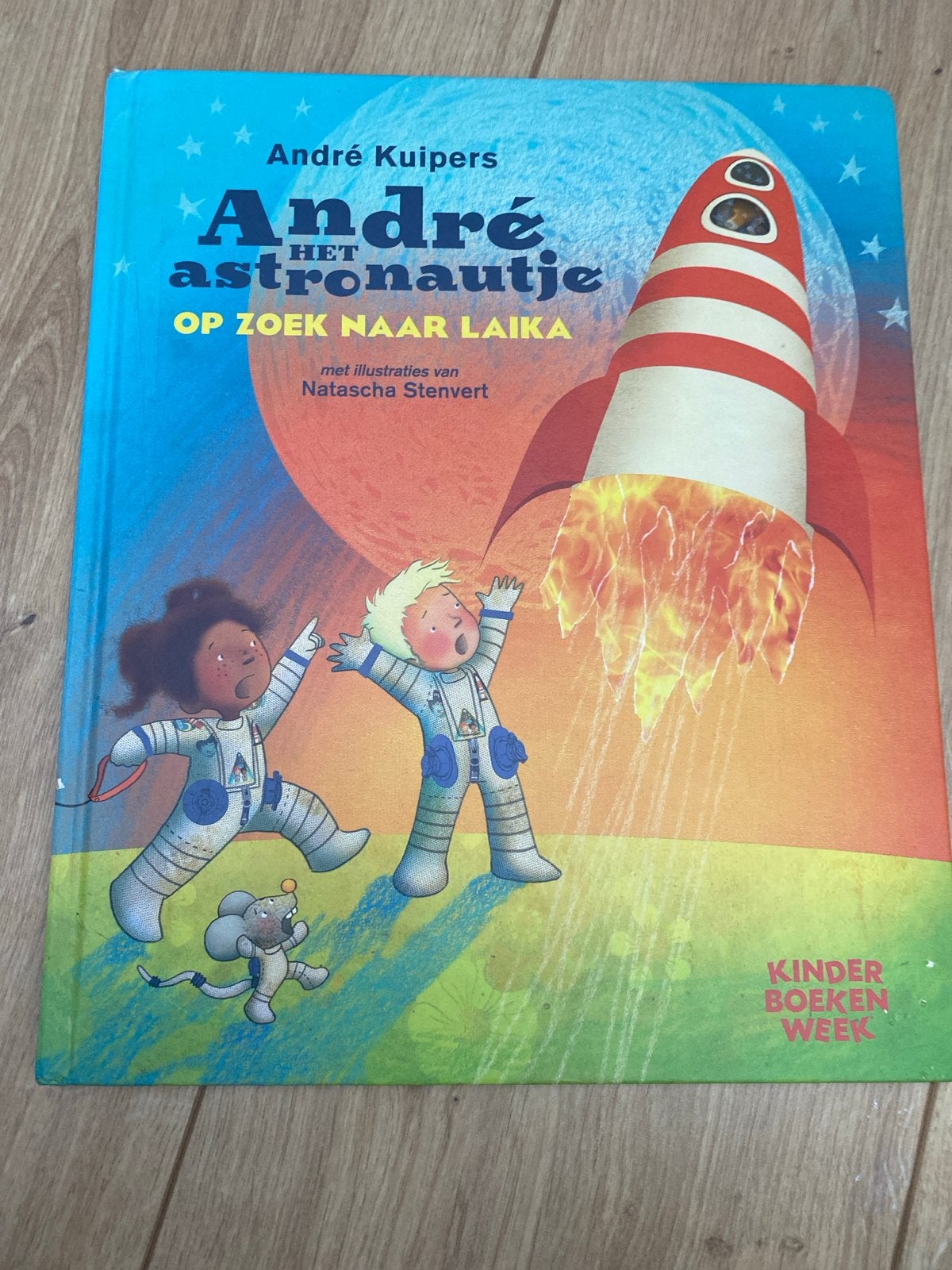 André het Astronautje: Op zoek naar Laika - Kinderboekenweek, Boeken, Ophalen of Verzenden, Zo goed als nieuw, Fictie algemeen