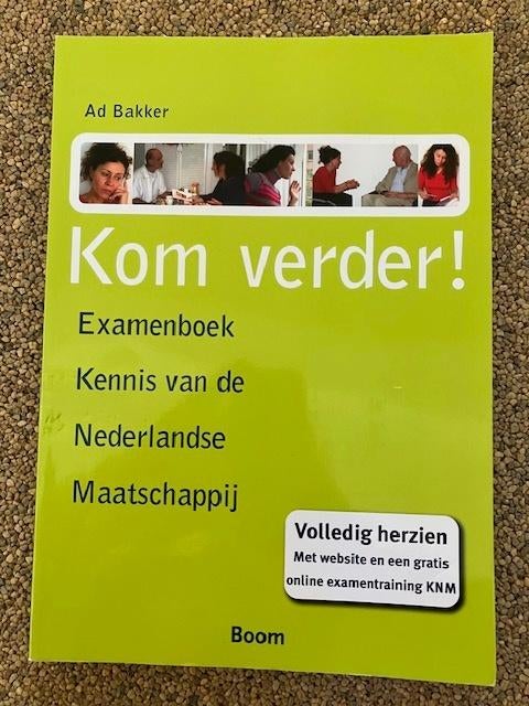 Kom verder! KNS examenboek / druk 3, Boeken, Ophalen of Verzenden, Zo goed als nieuw, Ad Bakker