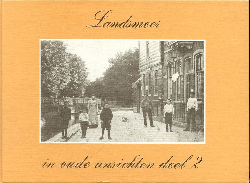Landsmeer in oude ansichten deel 2 W.S. Timp Europese, Ophalen of Verzenden, Gelezen