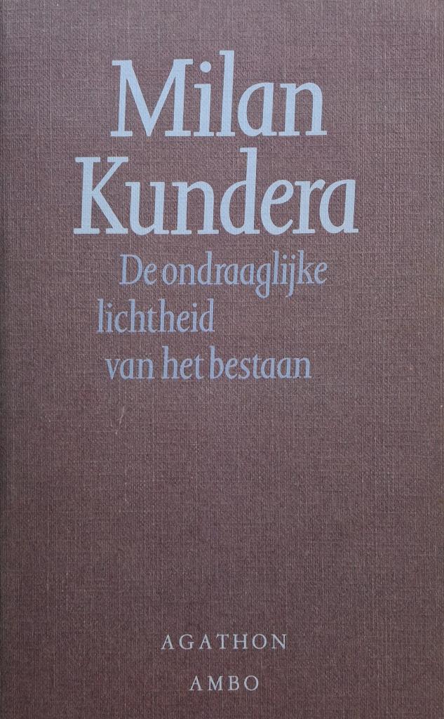Milan Kundera - De ondraaglijke lichtheid van het bestaan (E, Ophalen of Verzenden, Gelezen, Europa overig